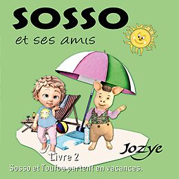 eBook (epub) Les aventures de Sosso de Jozye Maillard