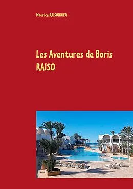 E-Book (epub) Les Aventures de Boris RAISO von Maurice Raisonnier