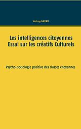 eBook (epub) Les intelligences citoyennes de Antony Gallais