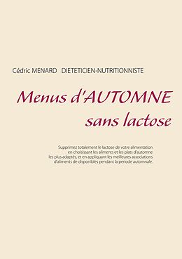 E-Book (epub) Menus d'automne sans lactose von Cédric Menard