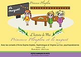 eBook (epub) Princesse Plouplou et le muguet de Auteur Crik, Illustrations Siloé, Sophrologue Anne-Sophie Arjaliès