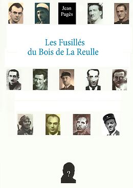 E-Book (epub) Les Fusillés du Bois de La Reulle von 