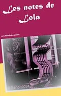 E-Book (epub) Les notes de Lola von Lola Ril