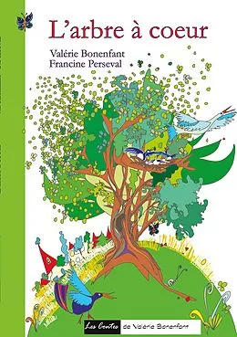 E-Book (epub) L'arbre à coeur von Valérie Bonenfant, Francine Perseval