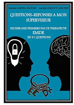 eBook (epub) Questions-Réponses à mon superviseur de Aurélie Lesquoy-Simonin, Hamida Xardel-Haddab