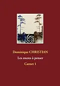 E-Book (epub) Encres à penser von Dominique Christian