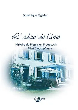 E-Book (epub) L'odeur de l'âme von Dominique Jégaden