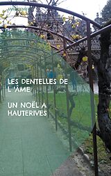 eBook (epub) Les dentelles de l'âme de Annie Gomiéro