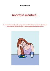 eBook (epub) Anorexie mentale... de Martine Ménard