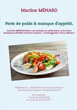eBook (epub) Perte de poids & manque d'appétit. de Martine Ménard