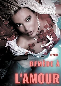 eBook (epub) Remèdes à l'amour de . . Ovide