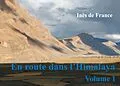 E-Book (epub) En route dans l'Himalaya von Inès de France