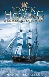 E-Book (epub) EDWIN HOLKING von Manon Levasseur
