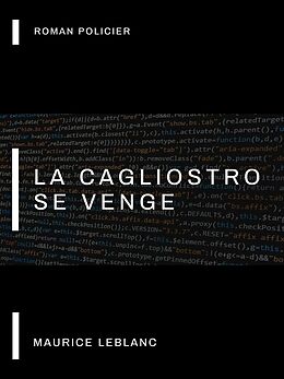 eBook (epub) La Cagliostro se Venge de Maurice Leblanc