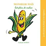 E-Book (epub) Monsieur Maïs est plein de malice von Nathalie Antien