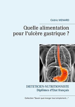 eBook (epub) Quelle alimentation pour l'ulcère gastrique ? de Cédric Menard