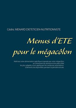 eBook (epub) Menus d'été pour le mégacôlon de Cédric Menard