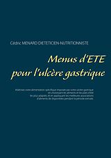 eBook (epub) Menus d'été pour l'ulcère gastrique de Cédric Menard