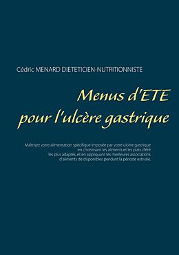 eBook (epub) Menus d'été pour l'ulcère gastrique de Cédric Menard