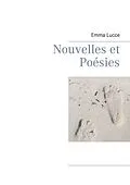 E-Book (epub) Nouvelles et Poésies von Emma Lucce