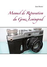 eBook (epub) Manuel de Réparation du Gomz Leningrad de Jean Bruno