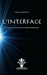 E-Book (epub) L'Interface von Ihsen Mansour
