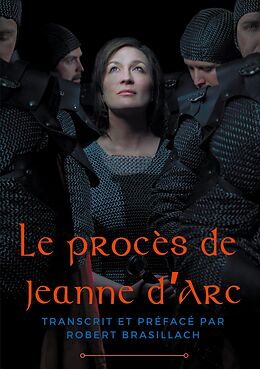 eBook (epub) Le procès de Jeanne d'Arc de Robert Brasillach