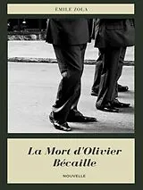 E-Book (epub) La Mort d'Olivier Bécaille von Émile Zola