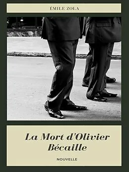 E-Book (epub) La Mort d'Olivier Bécaille von Émile Zola