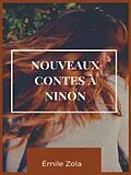 E-Book (epub) Nouveaux contes à Ninon von Émile Zola