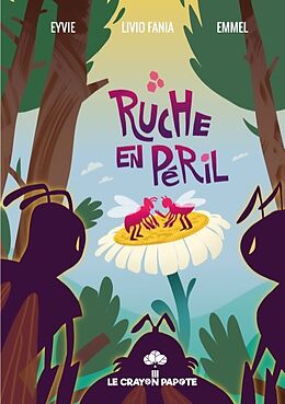 Couverture cartonnée Ruche en péril de Livio Fania, Marie-Laure (Emmel) Alvarez, Eyvie Birolleau