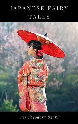 E-Book (epub) Japanese Fairy Tales von Yei Theodora Ozaki
