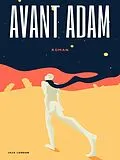 E-Book (epub) Avant Adam von Jack London