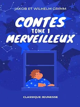 E-Book (epub) Contes Merveilleux von Jakob et Wilhelm Grimm