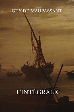 eBook (epub) Oeuvres complètes de Maupassant de Guy de Maupassant