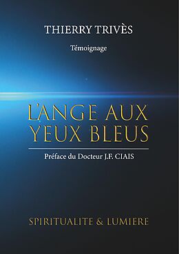 eBook (epub) L'Ange aux yeux bleus de Thierry Trivès