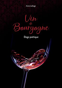 eBook (epub) Vin de Bourgogne de Anne Lafarge