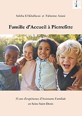 eBook (epub) Famille d'accueil à Pierrefitte de Sabiha El Khalfaoui, Fabienne Asiani