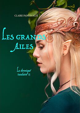 E-Book (epub) Les Grands Ailés von Claire Panier-Alix