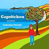 eBook (epub) Capritchou de Catherine Dutailly