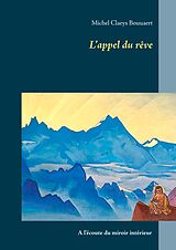 eBook (epub) L'appel du rêve de Michel Claeys Bouuaert