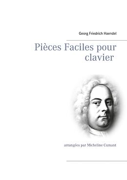 eBook (epub) Pièces Faciles pour clavier de Georg Friedrich Haendel