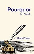 E-Book (epub) Pourquoi von Klaus Ebner