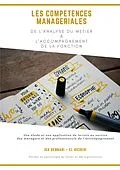 E-Book (epub) Les compétences managériales de l'analyse du métier à l'accompagnement de la fonction von Ida Gennari-El Hicheri