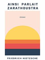 eBook (epub) Ainsi parlait Zarathoustra de Friedrich Nietzsche