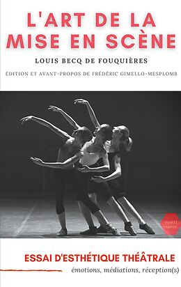 eBook (epub) L'Art de la mise en scène de Louis Becq de Fouquières