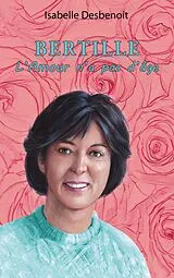 E-Book (epub) Bertille l'Amour n'a pas d'âge von Isabelle Desbenoit