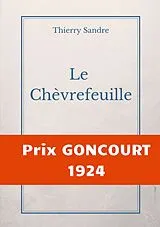 E-Book (epub) Le Chèvrefeuille von Thierry Sandre