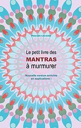 E-Book (epub) Le petit livre des Mantras à murmurer 2 von Pascale Leconte