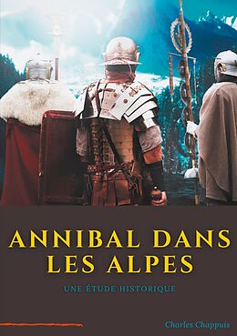E-Book (epub) Annibal dans les Alpes von Charles Chappuis